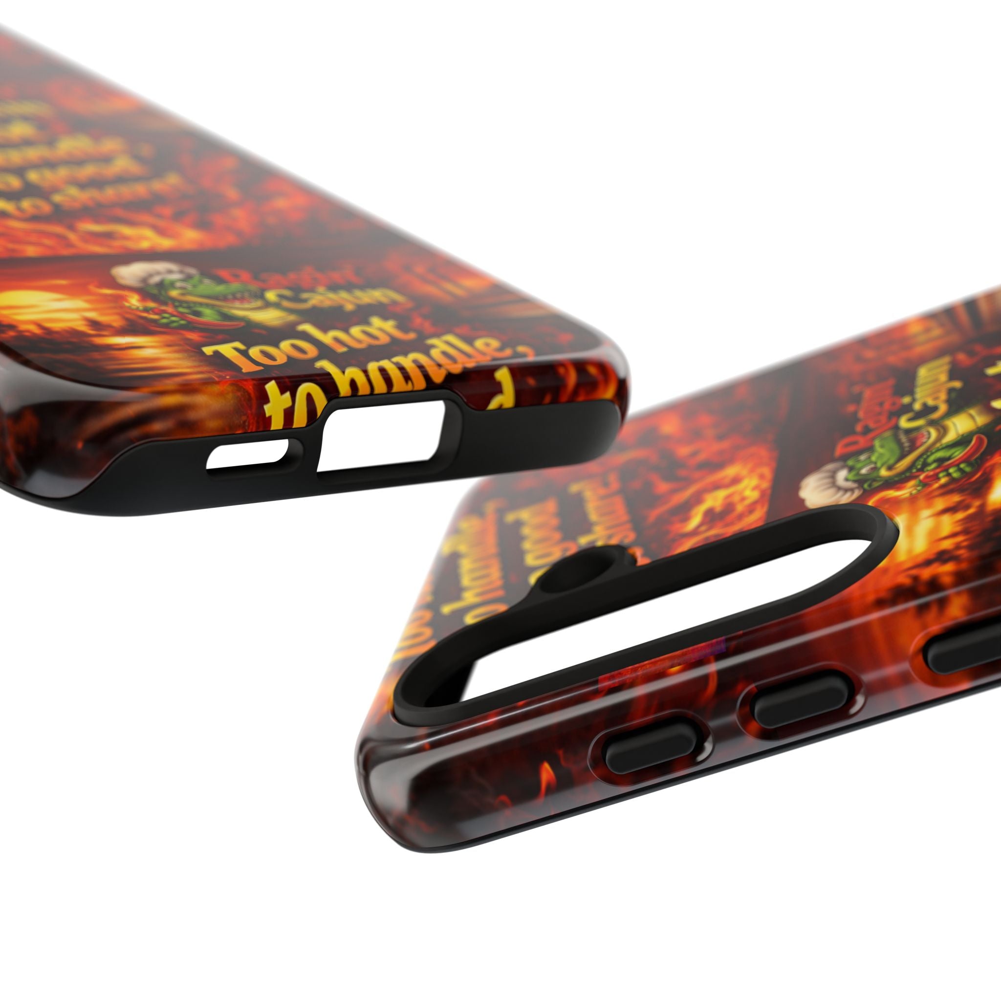 Phone Case - "Ragin' Cajun" Flames Design "Too hot to handle, too good to share!"