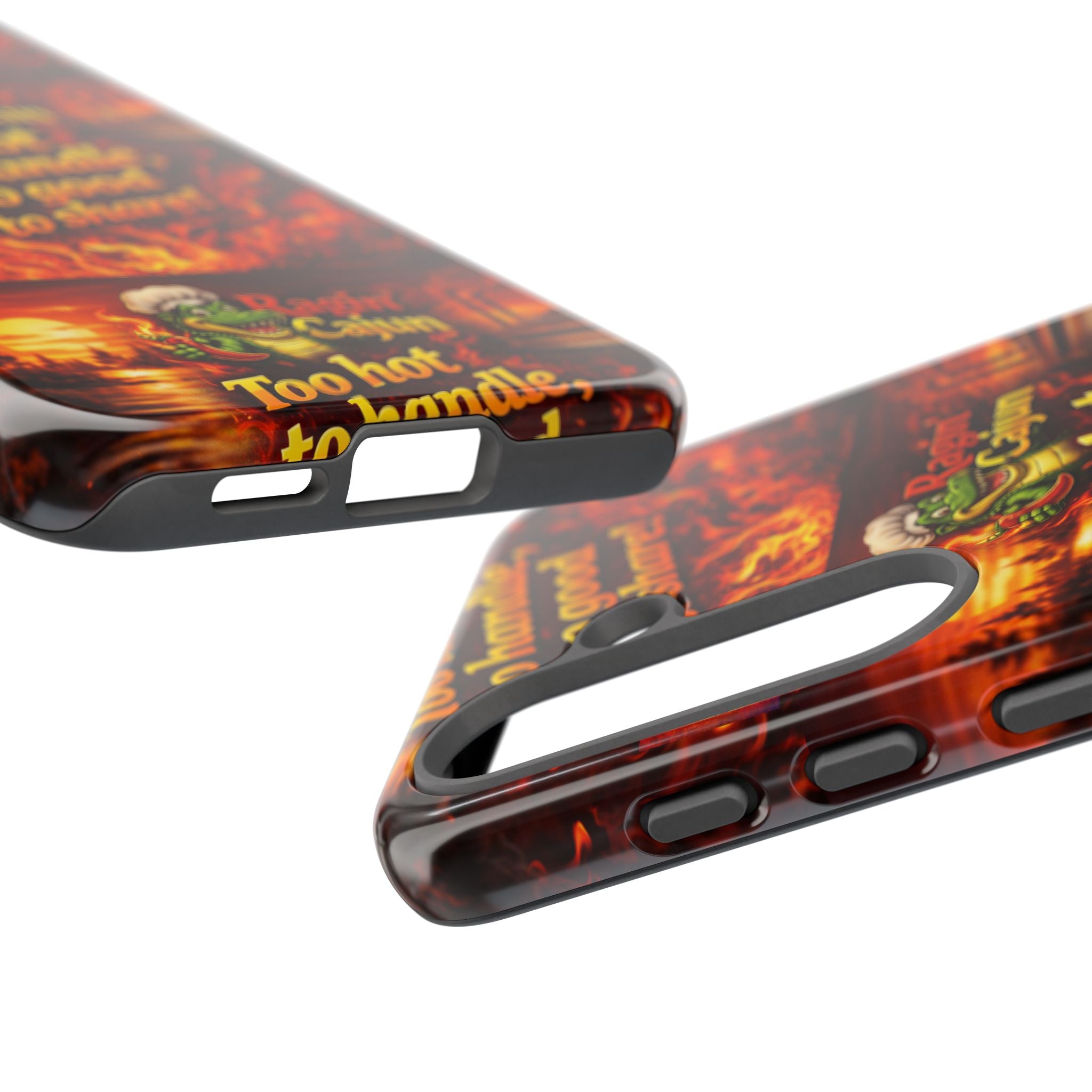 Phone Case - "Ragin' Cajun" Flames Design "Too hot to handle, too good to share!"