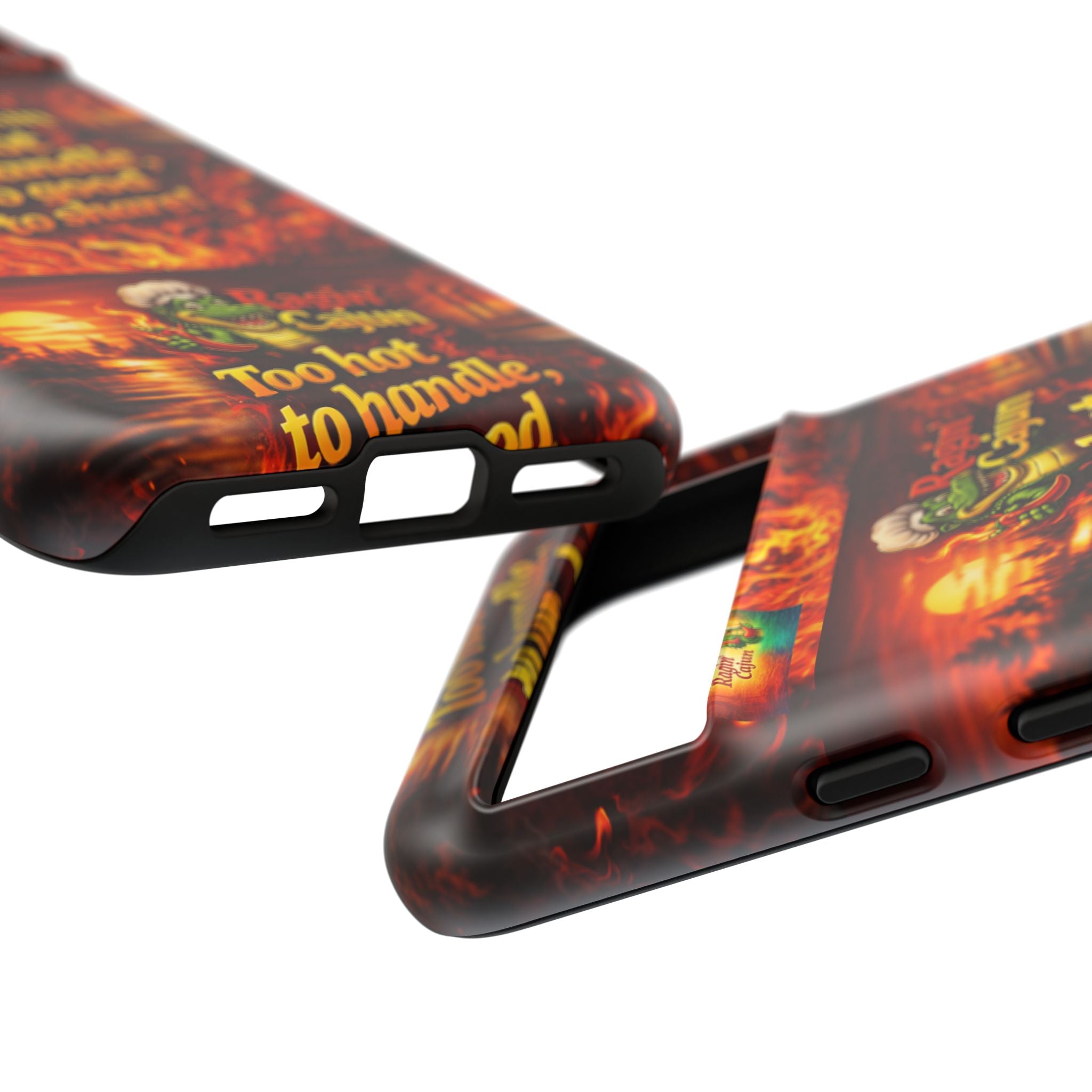 Phone Case - "Ragin' Cajun" Flames Design "Too hot to handle, too good to share!"