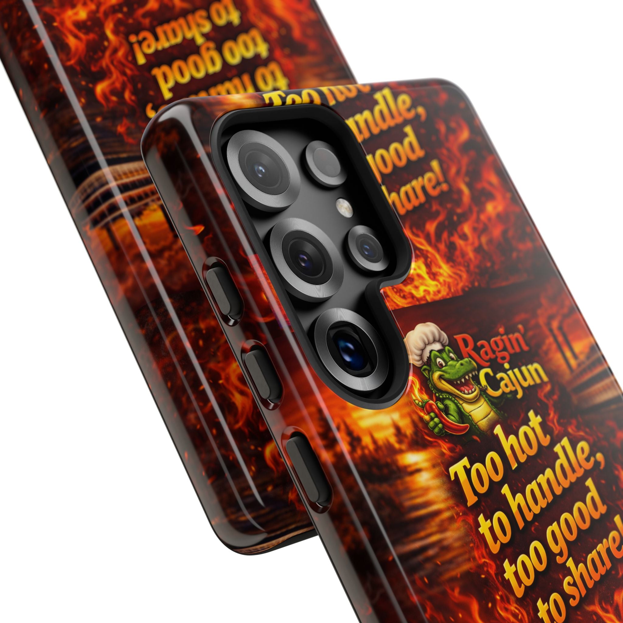 Phone Case - "Ragin' Cajun" Flames Design "Too hot to handle, too good to share!"
